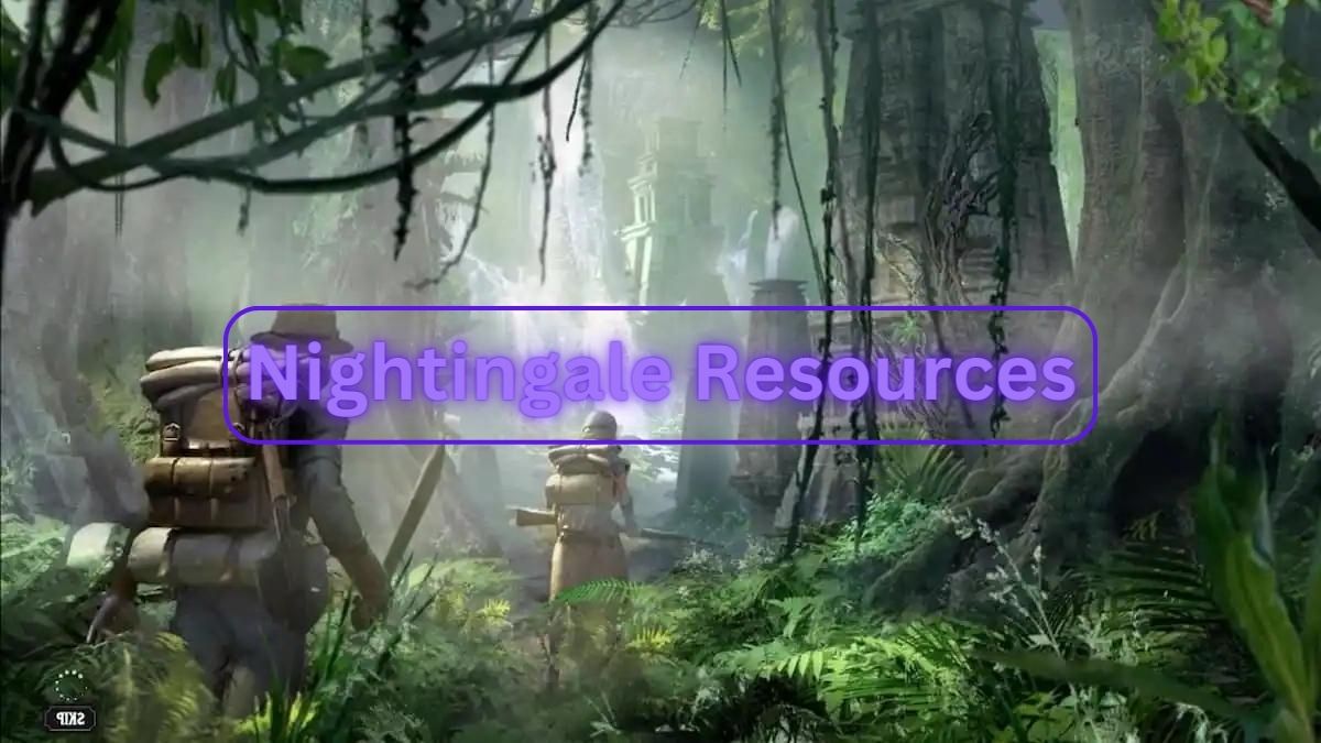 all nightingale materials and resource locations