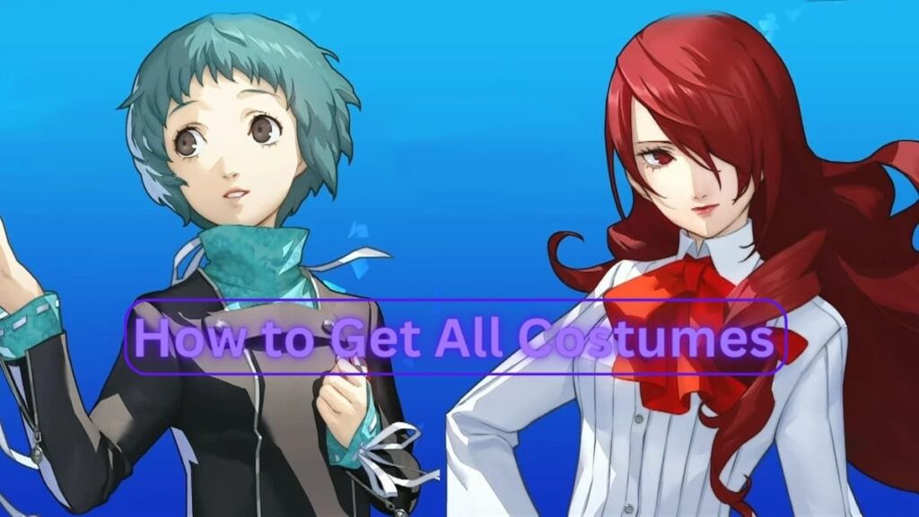 How to get all Persona 3 Reload costumes